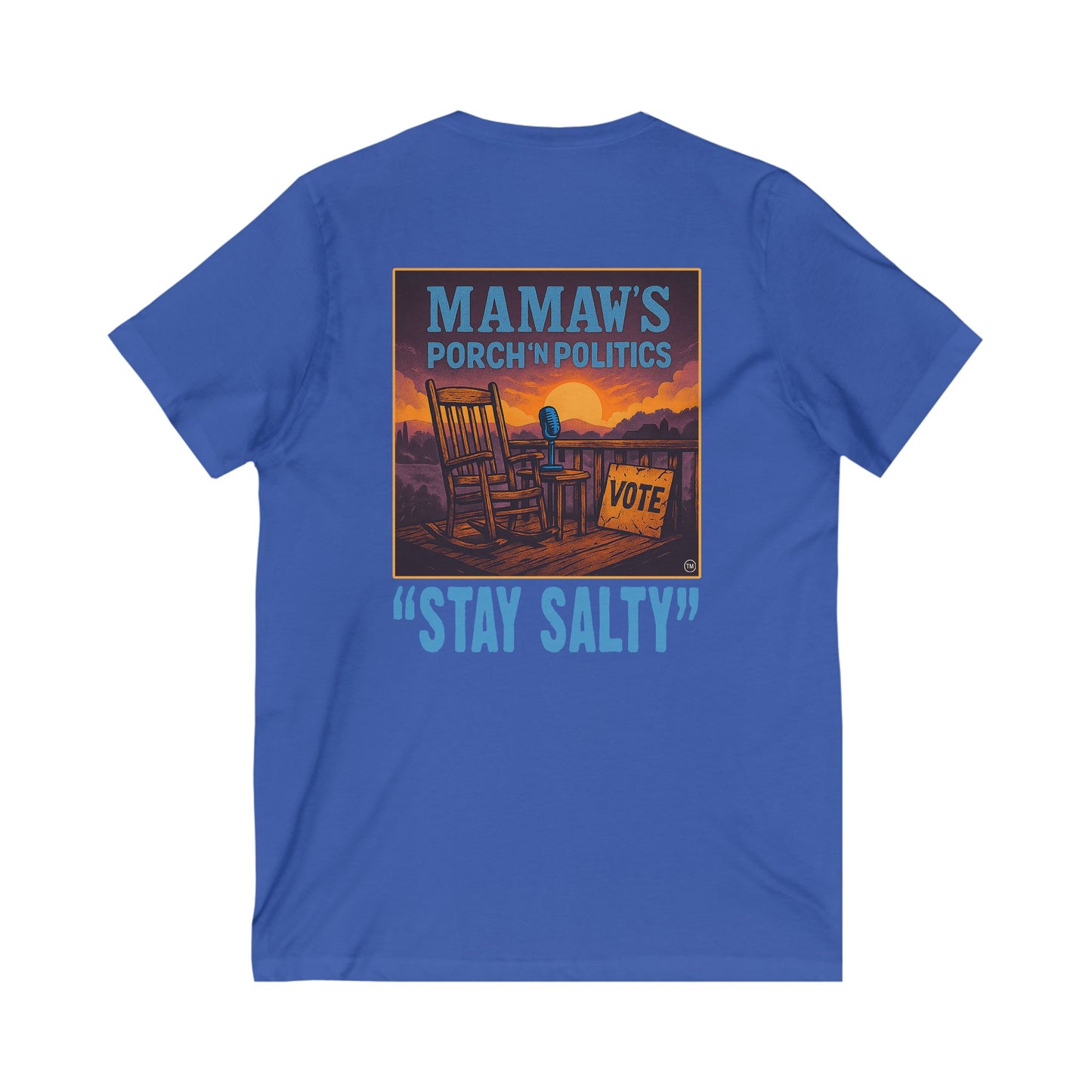Mamaw's Porch N' Politics (front), "Stay Salty" (back) Unisex Shirt,