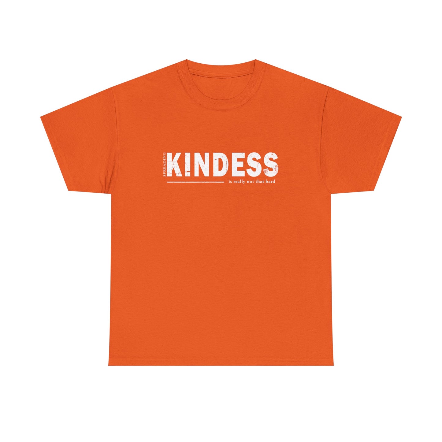 Spreading kindness really isn't that hard. Unisex Heavy Cotton Tee