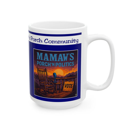 Mamaw's Sense of Humor Warning /Porch Community 15 oz. Mug