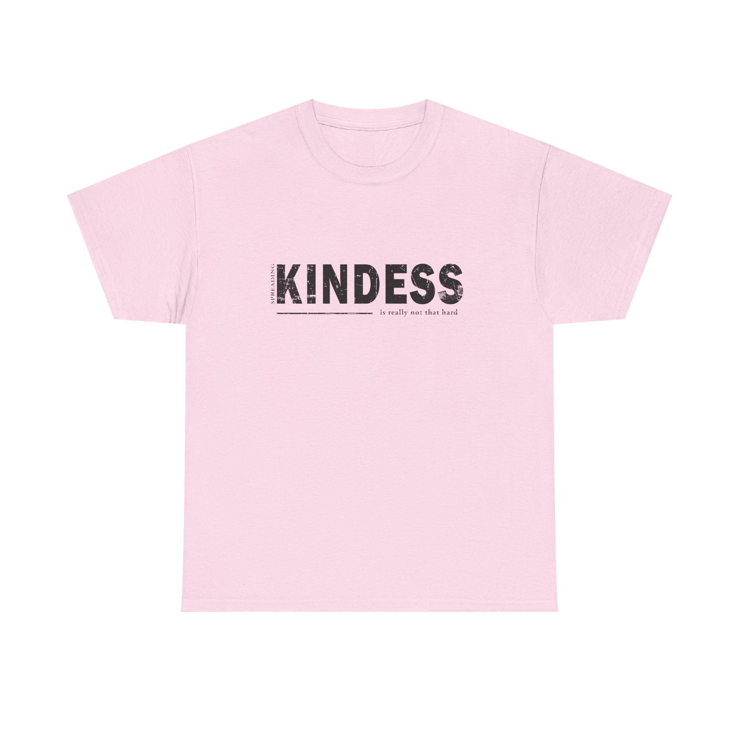 Spreading kindness really isn't that hard. Unisex Heavy Cotton Tee