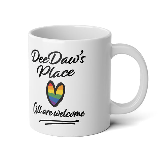 20oz Jumbo Mug — "DeeDaw's Place" Rainbow Heart Coffee Cup, All Are Welcome