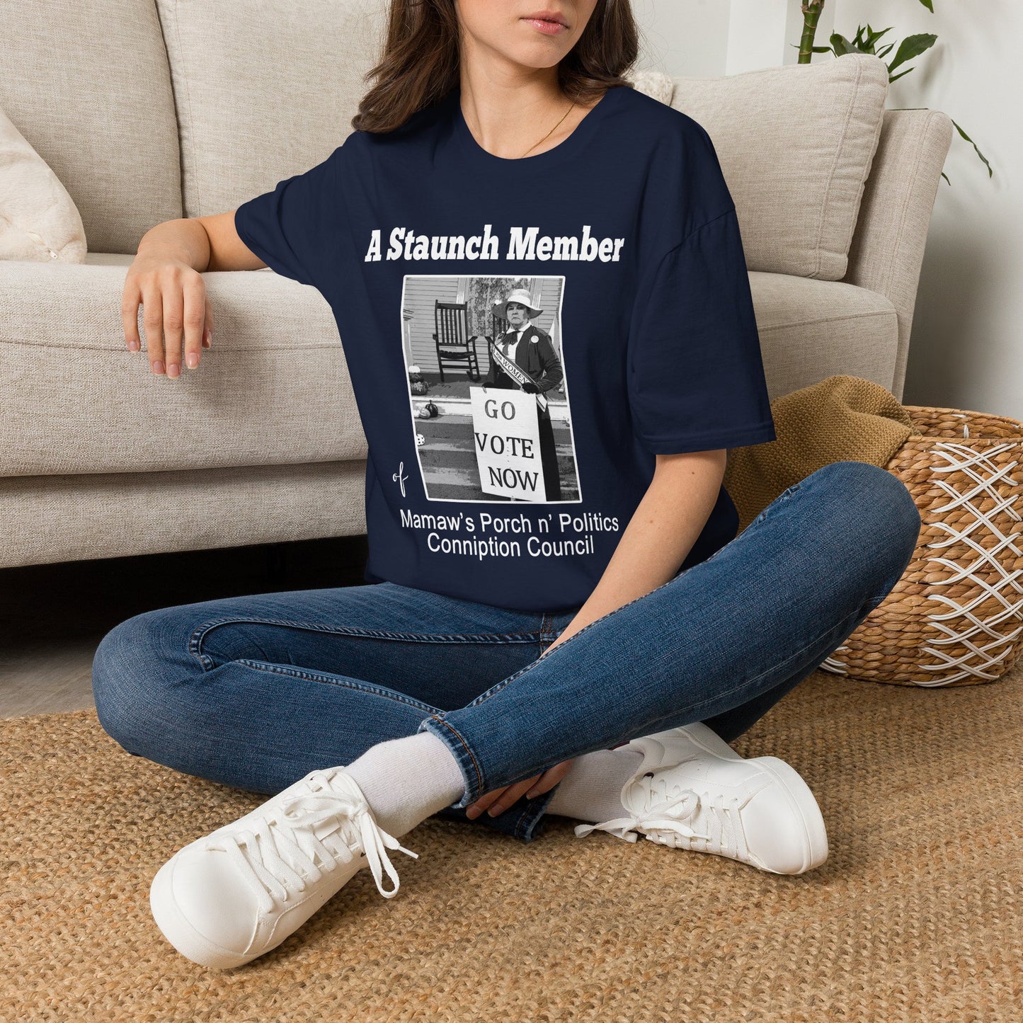 A Staunch Member T-Shirt — Vintage ‘Go Vote Now’ Political Humor Tee