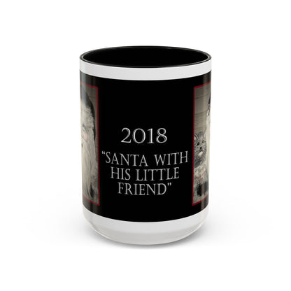 2018 SANTA AND HIS LITTLE FRIEND (Ceramic Mug)