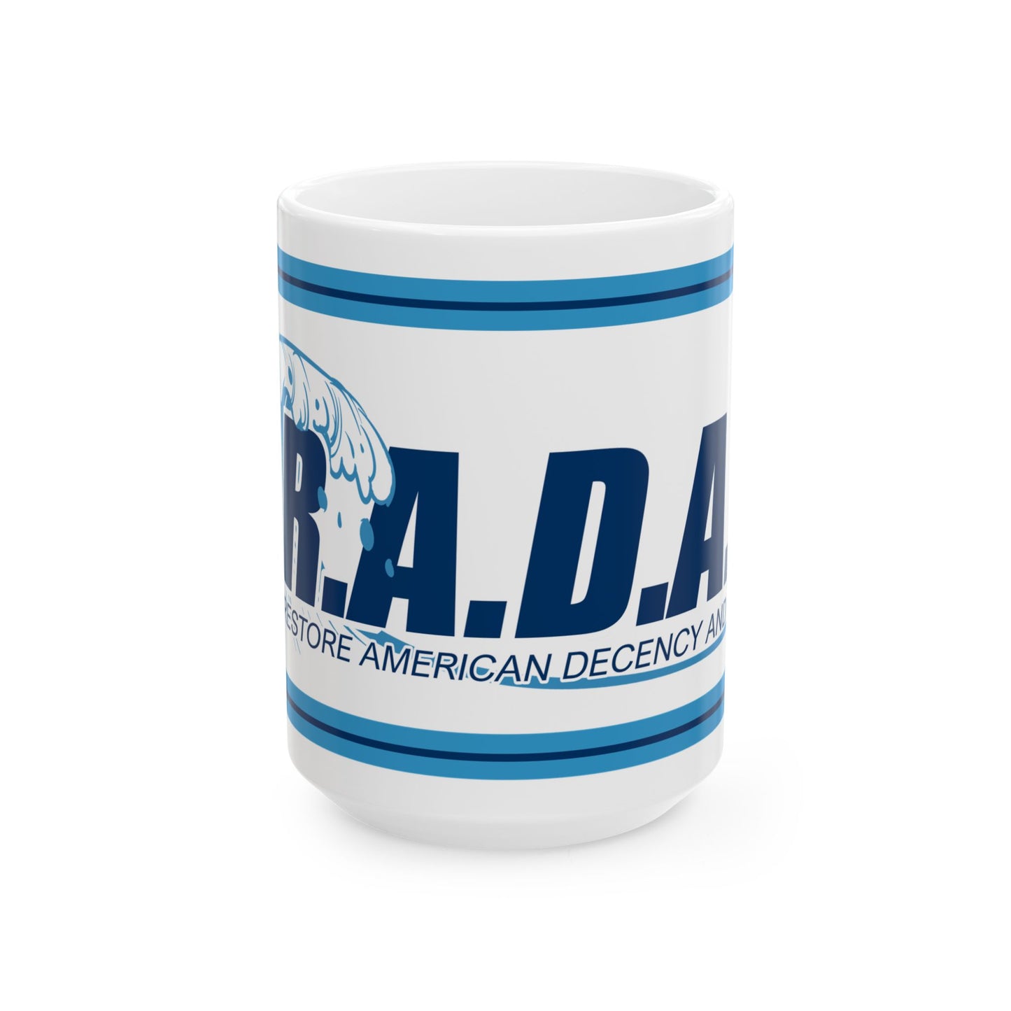 Mug — R.A.D.A.R. Restore American Decency Movement Ceramic Coffee Mug (11oz/15oz)