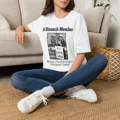 A Staunch Member T-Shirt — Vintage ‘Go Vote Now’ Political Humor Tee