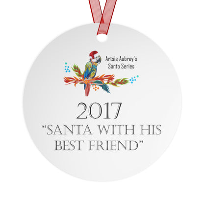 2017 SANTA WITH HIS BEST FRIEND (Christmas Ornament)