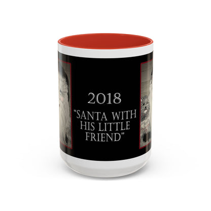 2018 SANTA AND HIS LITTLE FRIEND (Ceramic Mug)