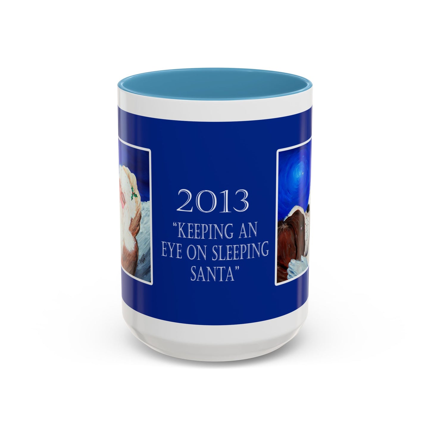2013 KEEPING AN EYE ON SLEEPING SANTA (Ceramic Mug)