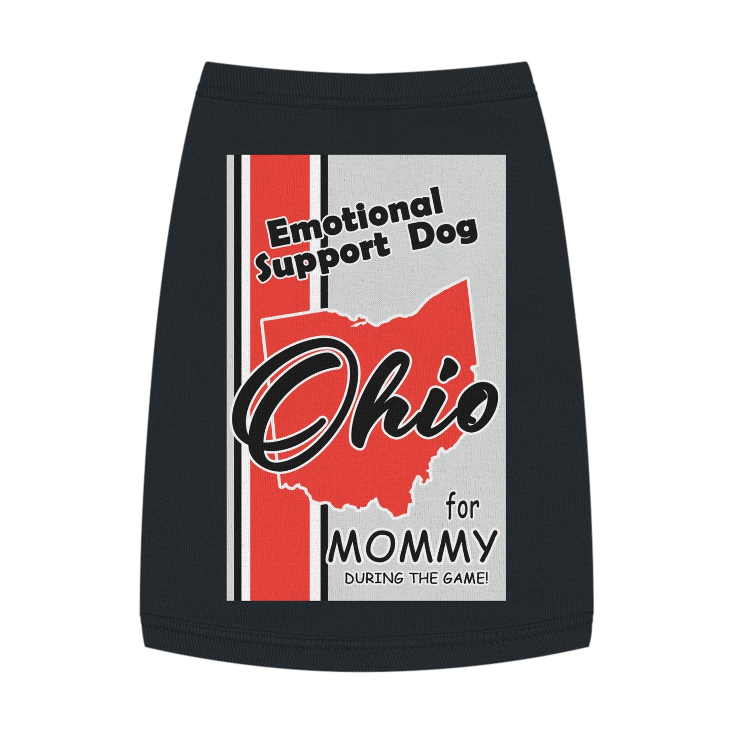 Ohio Emotional Support Dog for Mommy  Pet Tank Top