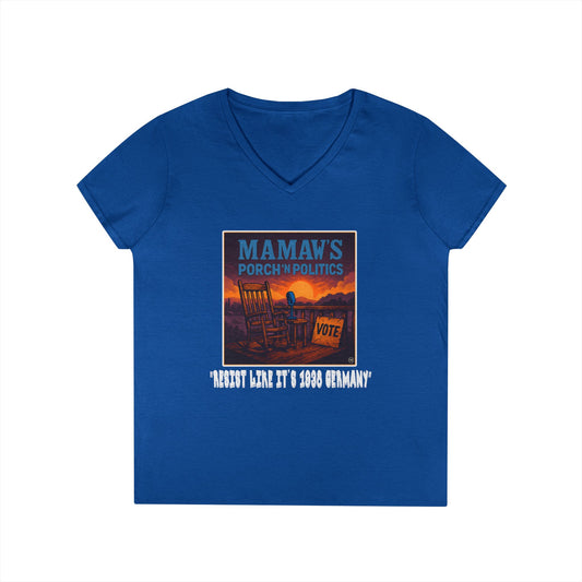 Resist like it's 1938 Germany - Mamaw's Porch N' Politics v-neck t-shirt