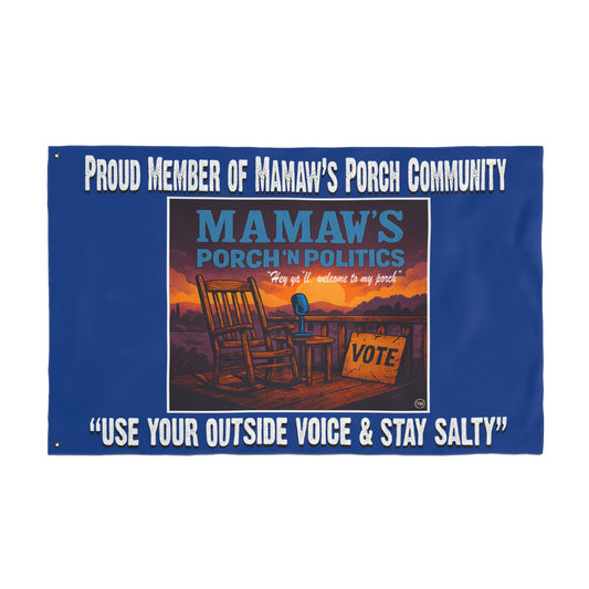 Mamaw's Porch & Politics Double-Sided Flag | Home Decor for Porch, Yard Sign, Voting Enthusiast Gift, Outdoor Flag, Political Statement