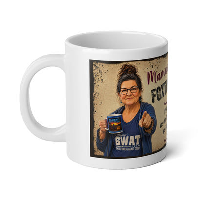 Jumbo Political Statement Mug — “Mamaw Says: Foxtrot Delta Tango” 20oz Coffee Cup