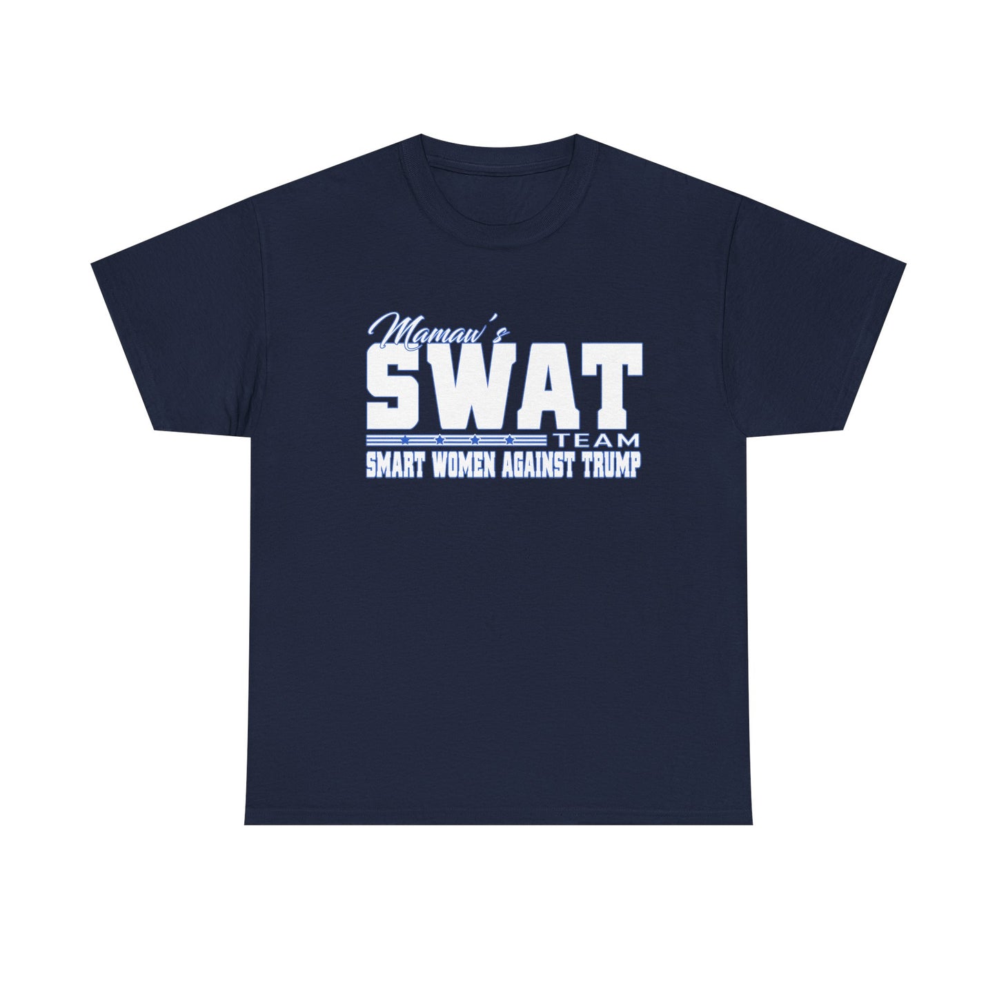 SWAT Team Shirt – "Smart Women Against Trump" Political Protest Tee (Men's sizes)