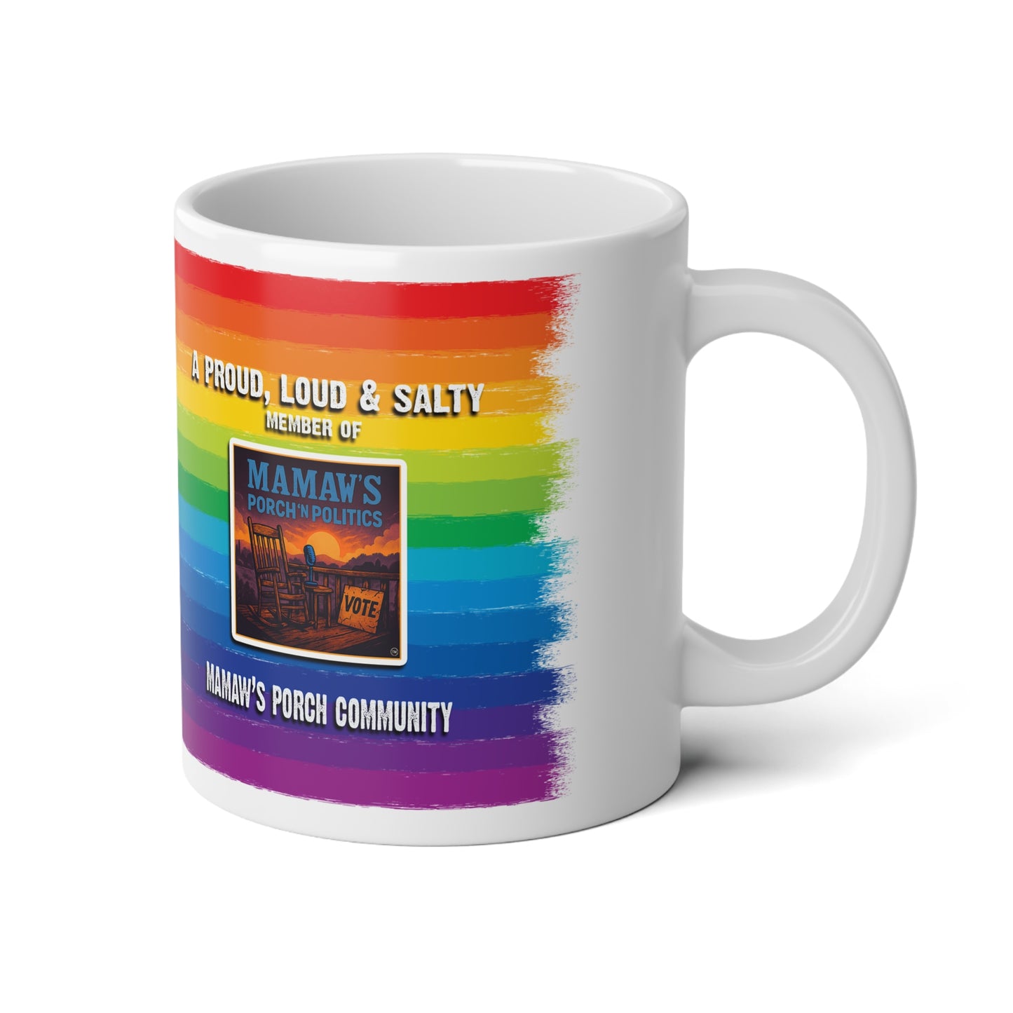 Rainbow Pride Jumbo Mug — 'A Proud, Loud & Salty Community' 20oz