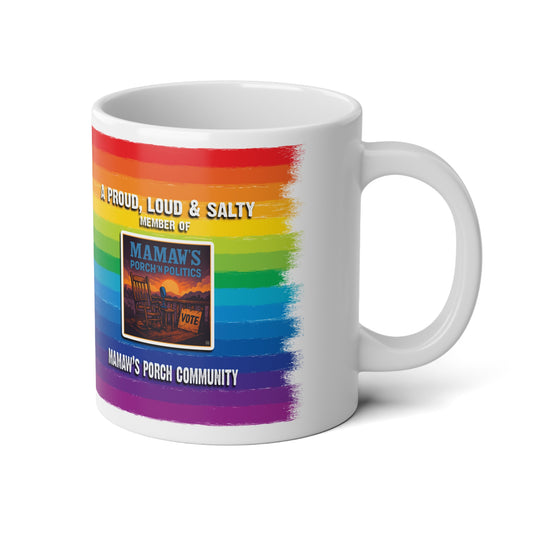 Rainbow Pride Jumbo Mug — 'A Proud, Loud & Salty Community' 20oz