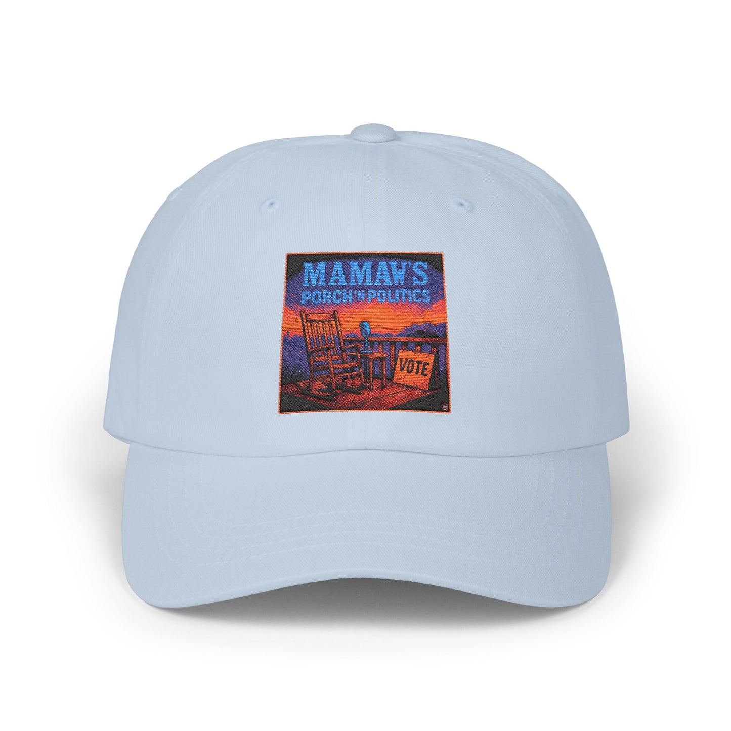 Mamaw's Porch N' Politics Classic Dad Cap