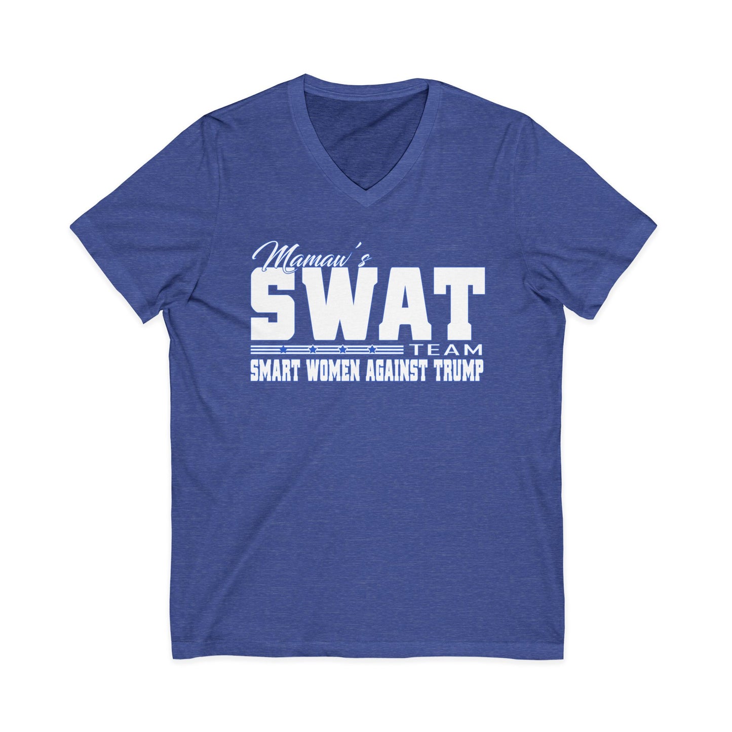 Mama's SWAT Team V-Neck Tee — "Smart Women Against Trump" Political T‑Shirt