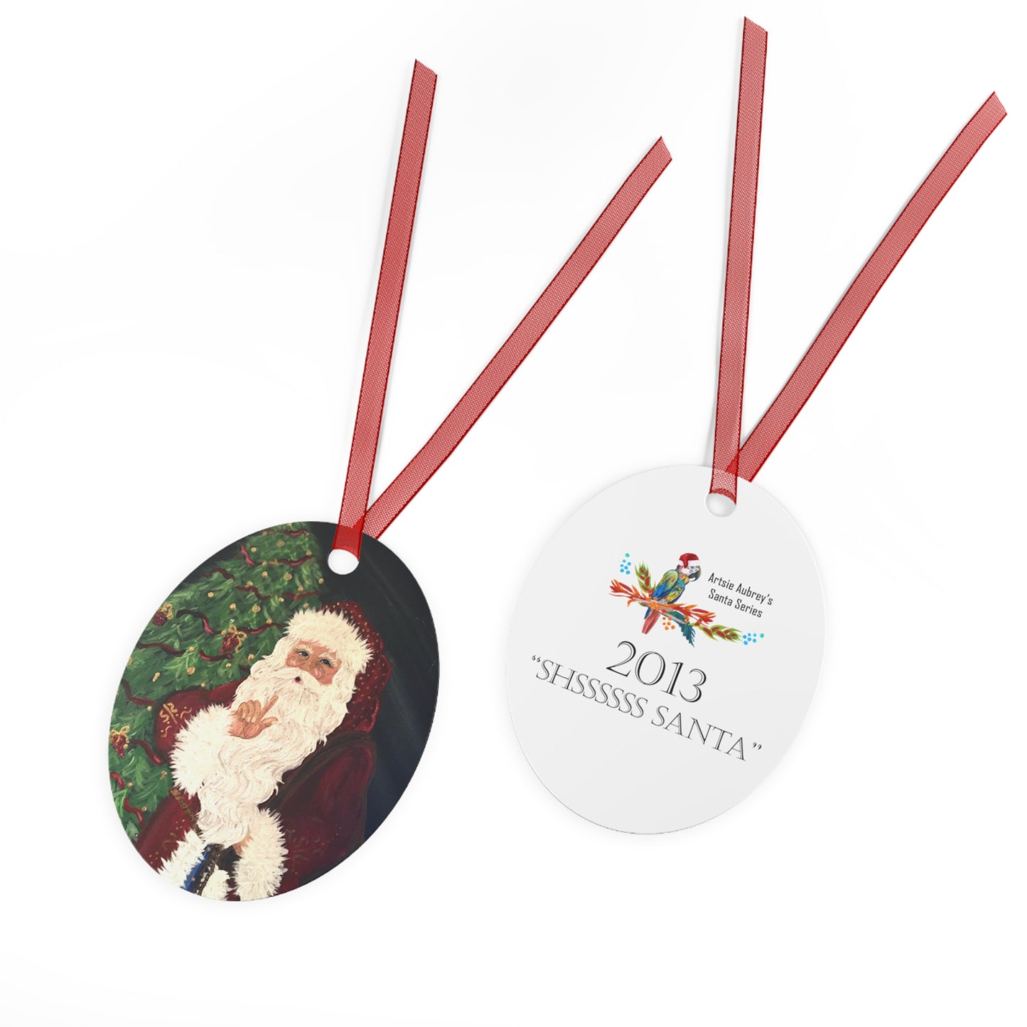 2013 SHSSSSSSS SANTA (Christmas Ornament)