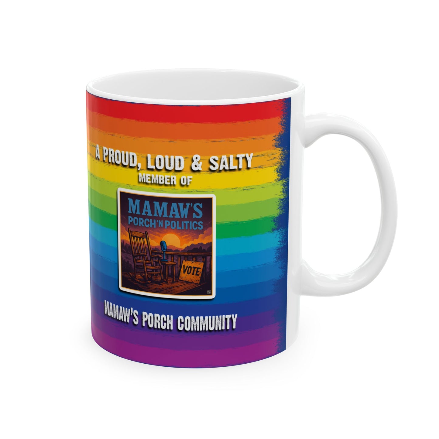 Loud, Proud & Salty Member of The Porch Community