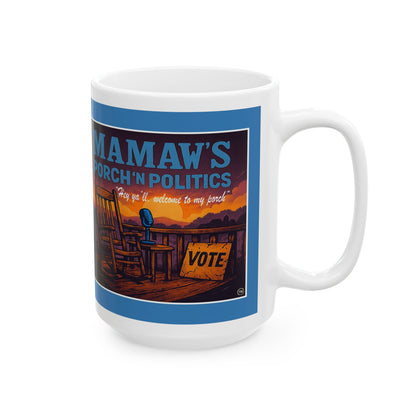 Mamaw's Porch Mug - Proud Member of Mamaw's Porch Community