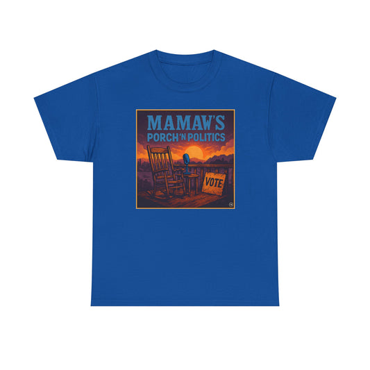 Mamma's Porch N' Politics Unisex Heavy Cotton Tee