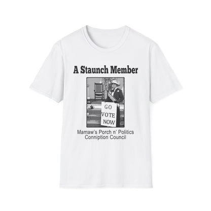 A Staunch Member T-Shirt — Vintage ‘Go Vote Now’ Political Humor Tee